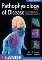 Pathophysiology of Disease An Introduction to Clinical Medicine 8th