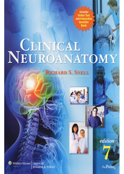 Clinical Neuroanatomy 7th