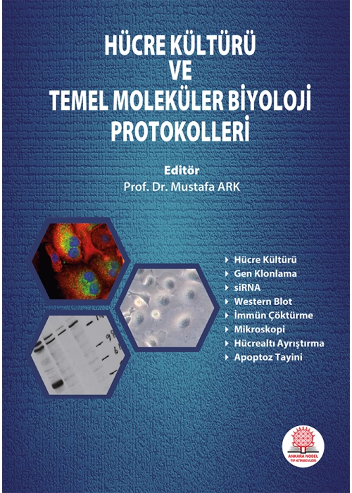 Hücre Kültürü ve Temel Moleküler Biyoloji Protokolleri