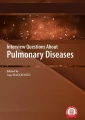 Interview Questions About Pulmonary Diseases