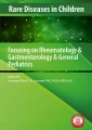Focusing on Rheumatology & Gastroenterology & General Pediatrics