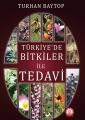 Türkiyede Bitkiler İle Tedavi