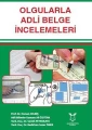 Olgularla Adli Belge İncelemeleri