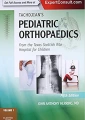 Tachdjians Pediatric Orthopaedics: From the Texas Scottish Rite Hospital for Children 5th Edition