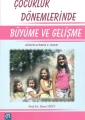 Çocukluk Dönemlerinde Büyüme ve Gelişme