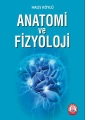 Anatomi ve Fizyoloji