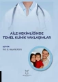 Aile Hekimliğinde Temel Klinik Yaklaşımlar