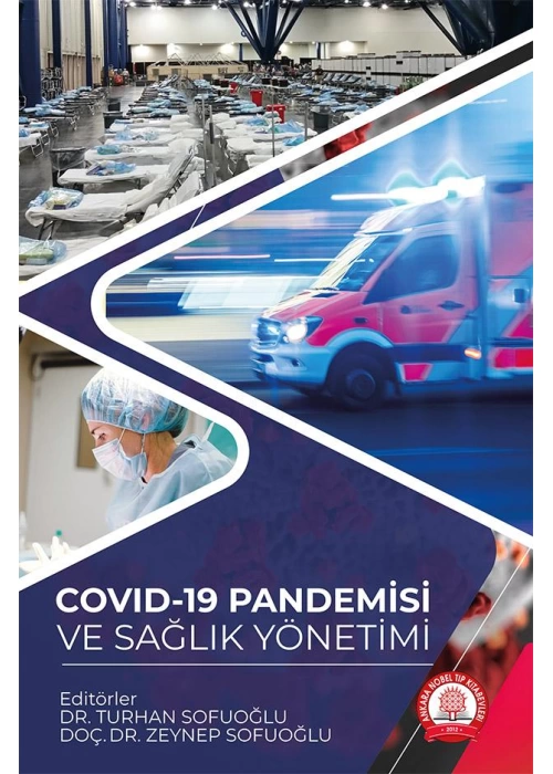 Covid-19 Pandemisi ve Sağlık Yönetimi