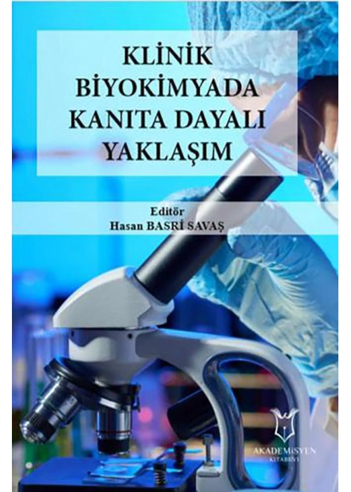 Klinik Biyokimyada Kanıta Dayalı Yaklaşım