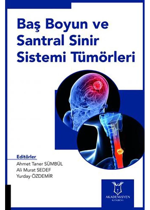 Baş Boyun ve Santral Sinir Sistemi Tümörleri