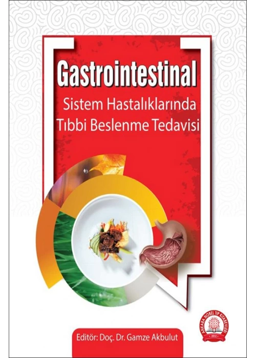 Gastrointestinal Sistem Hastalıklarında Beslenme Tedavisi