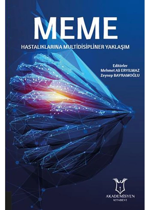 Meme Hastalıklarına Multidisipliner Yaklaşım