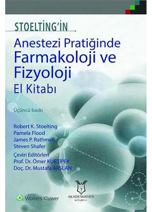 Stoeltingin Anestezi Pratiğinde Farmakoloji Ve Fizyoloji El Kitabı