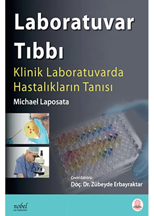 Laboratuvar Tıbbı Klinik Laboratuvarda Hastalıkların Tanısı