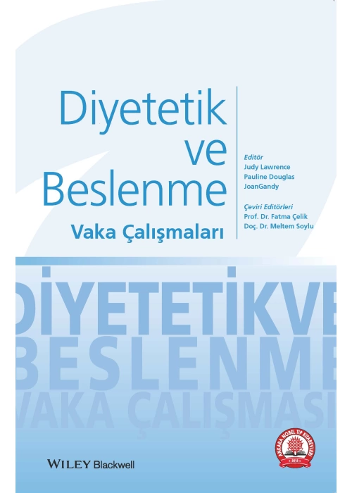 Diyetetik ve Beslenme Vaka Çalışmaları