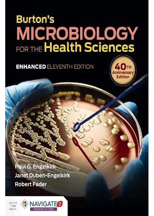 Burton's Microbiology For The Health Sciences, Enhanced Edition 11th ...