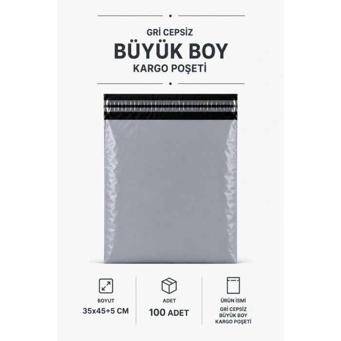 Gri Cepsiz Büyük Boy Kargo Poşeti 35x45+5 Cm 100 Adet