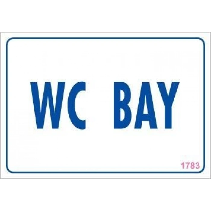 WC Uyarı Levhası 17,5x25 KOD:1783