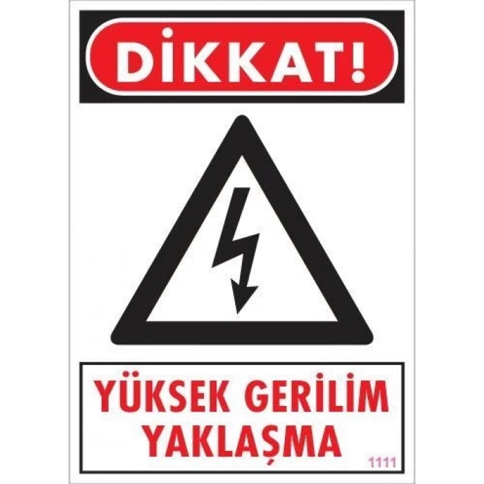 Yüksek Gerilim Uyarı Levhası 25x35 KOD:1111