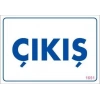 Çıkş Uyarı Levhası 17,5x25 KOD:1651