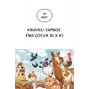 Hikayeli Yapboz Ema Çocuk 30 x 40 - 40 Adet