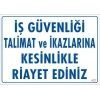 İş Güvenliği Talimat Uyarı Levhası 25x35 KOD:427