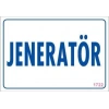 Jeneratör Uyarı Levhası 17,5x25 KOD:1722