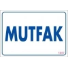 Mutfak Uyarı Levhası 17,5x25 KOD:1657
