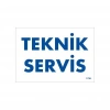 Teknik Servis Uyarı Levhası 17,5x25 KOD:1756