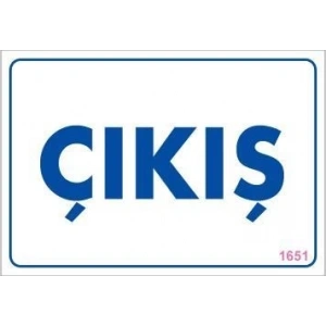 Çıkş Uyarı Levhası 17,5x25 KOD:1651
