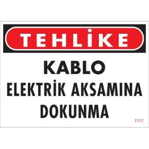 Elektrik Kablosu Uyarı Levhası 25x35 KOD:1117