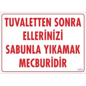 Ellerinizi Yıkayınız Uyarı Levhası 25x35 KOD:1201