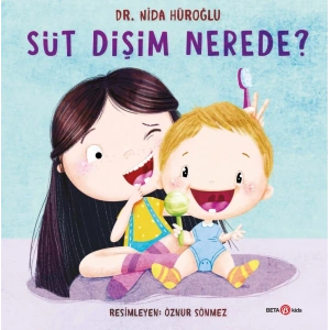 Mey İthalat® Süt Dişim Nerede?