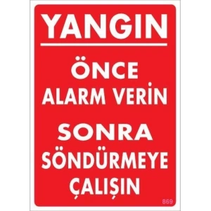 Yangın Nasıl Söndürülür Uyarı Levhası 25x35 KOD:869