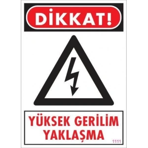 Yüksek Gerilim Uyarı Levhası 25x35 KOD:1111