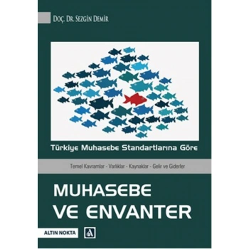 Türkiye Muhasebe Standartlarına Göre Muhasebe ve Envanter