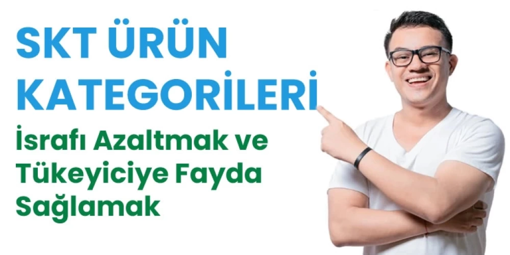 SKT İLE İSRAFI AZALTIN: Çevreye Duyarlı Alışveriş Yapma Rehberi