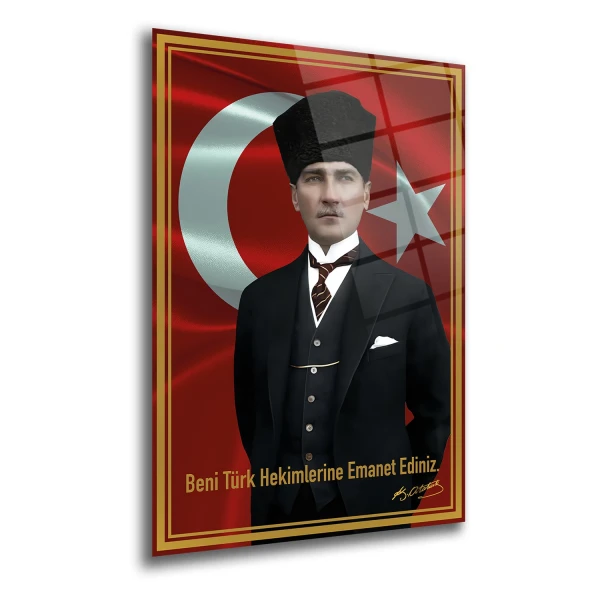 Beni Türk Hekimlerine Emanet Ediniz Atatürk Cam Tablo