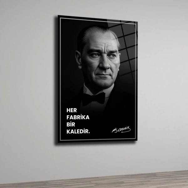 Her Fabrika Bir Kaledir Cam Tablo