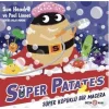 Süper Patates - Süper Köpüklü Bir Macera