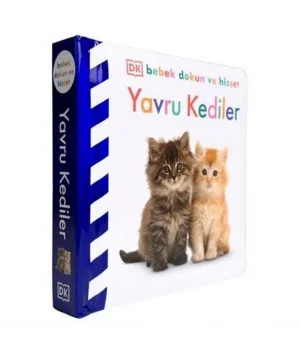Bebek Dokun ve Hisset Serisi - Yavru Kediler