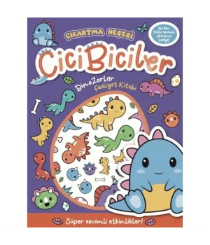 Çıkartma Neşesi Cicibiciler Dinazorlar Faaliyet Kitabı