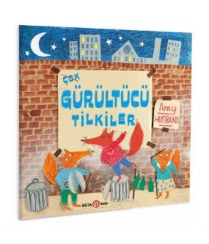 Çok Gürültücü Tilkiler