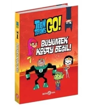 DC Comics: Teen Titans Go! Büyümek Kolay Değil!