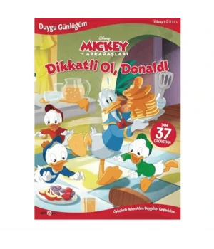 Disney Duygu Günlüğüm, Dikkatli Ol, Donald!