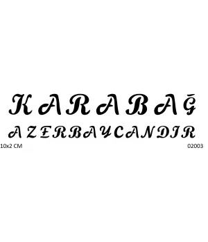 Karabağ Azerbaycandır Geçici Dövme Şablonu