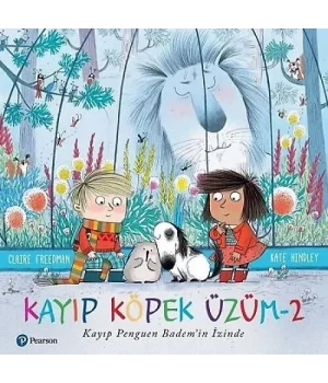 Kayıp Köpek Üzüm 2 - Kayıp Penguen Badem'in İzinde