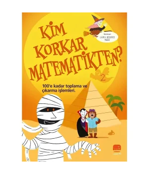 Kim Korkar Matematikten 100'e Kadar Toplama ve Çıkarma