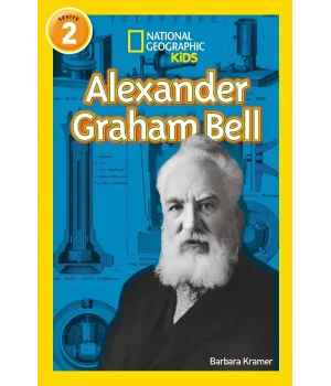 National Geographic Kids – Alexander Graham Bell