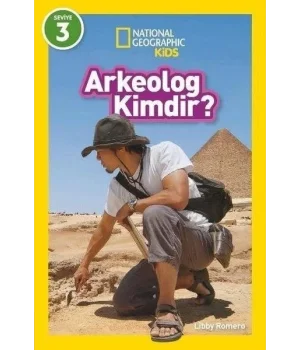 National Geographic Kids Arkeolog Kimdir?